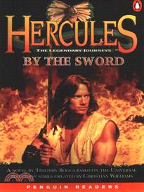 Hercules: the Legendary Journeys: Book and Cassette Pack: By the Sword