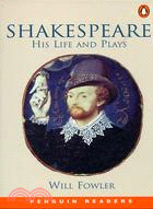 PENGUIN READERS 4:SHAKESPEEARE HIS LIFE AND PLAYS