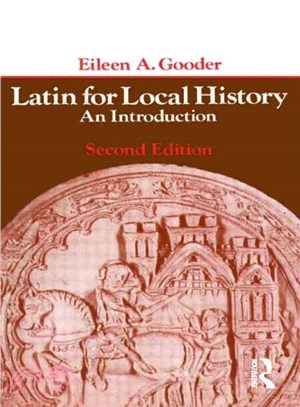 Latin for Local History：An Introduction