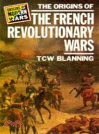 The Origins of the French Revolutionary Wars