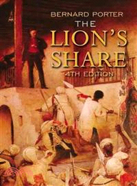 The lion's share :a short history of British imperialism, 1850-2004 /