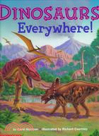 Dinosaurs Everywhere!