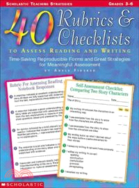 40 Rubrics & Checklists to Assess Reading and Writing