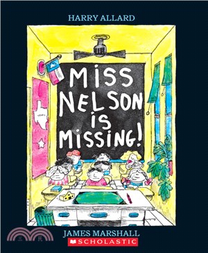 Miss Nelson Is Missing!