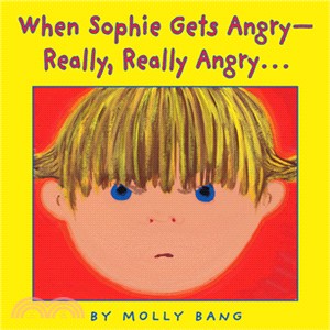 When Sophie gets angry--really, really angry /