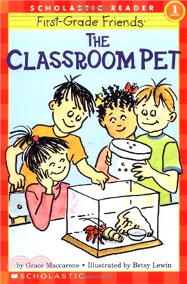Scholastic Reader Level 1: The Classroom Pet