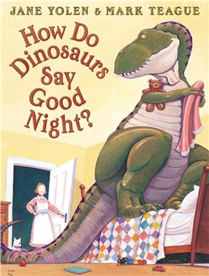 How Do Dinosaurs Say Good Night? (平裝本) 廖彩杏老師推薦有聲書第2年第9週