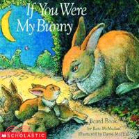 If you were my bunny /