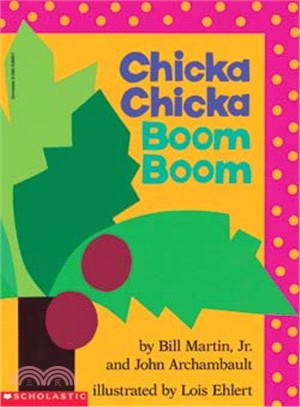 Chicka chicka boom boom /