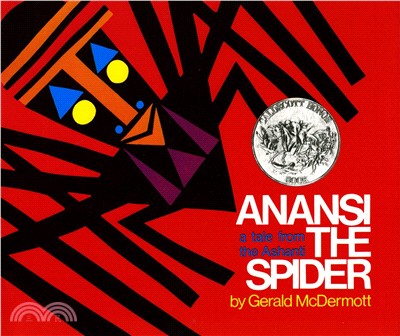 Anansi the spider: a tale from the Ashanti