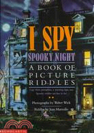 I Spy Spooky Night ─ A Book of Picture Riddles