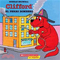 Clifford El Perro Bombero/Clifford the firehouse dog (西班牙文)