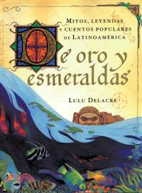 De Oro Y Esmeraldas/Golden Tales