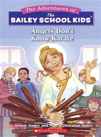 Angels Don't Know Karate