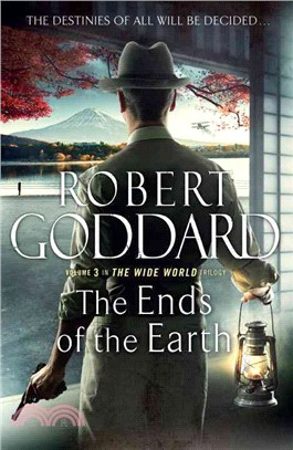 The Ends of the Earth: (The Wide World - James Maxted 3)