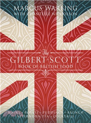 The Gilbert Scott Book of British Food