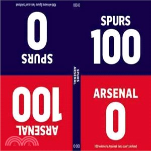 Spurs 100-Arsenal 0 / Arsenal 100-Spurs 0
