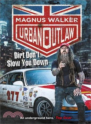 Urban Outlaw ─ Dirt Don't Slow You Down