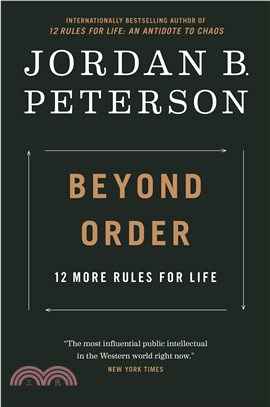 Beyond order :12 more rules for life /