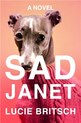 Sad Janet：A Novel