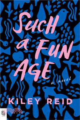 Such a fun age :a novel /