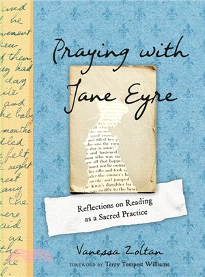 Praying with Jane Eyre: Reflections on Reading as a Sacred Practice