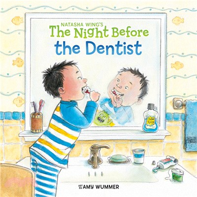 The Night Before the Dentist