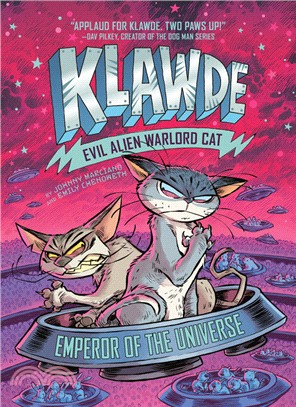 Klawde: Evil Alien Warlord Cat: Emperor of the Universe (Book 5)(精裝本)