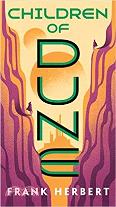 Children of Dune :book three in the Dune chronicles /