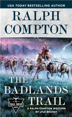 Ralph Compton The Badlands Trail