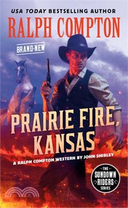 Ralph Compton Prairie Fire, Kansas