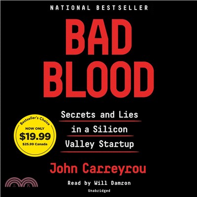 Bad Blood ― Secrets and Lies in a Silicon Valley Startup
