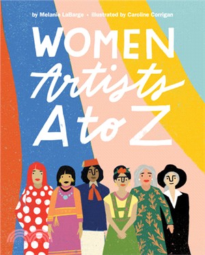Women artists A to Z /