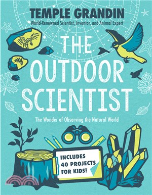 The outdoor scientist  : the wonder of observing the natural world