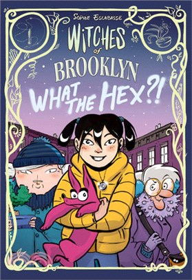 #2Witches of Brooklyn: What the Hex?! (Graphic Novel)