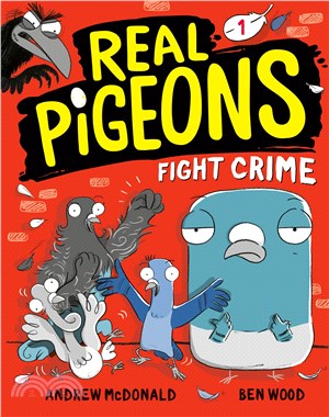Real Pigeons Fight Crime (Real Pigeons 1)(美國版)