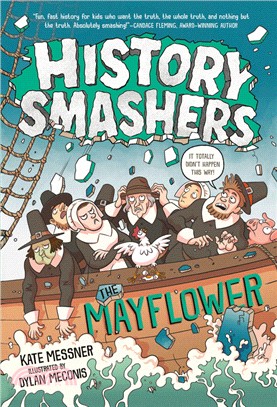 The Mayflower (History Smashers 1)