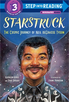 Starstruck (Step Into Reading): The Cosmic Journey of Neil Degrasse Tyson