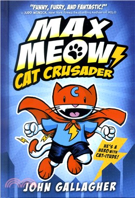 Max Meow 1 : Cat crusader