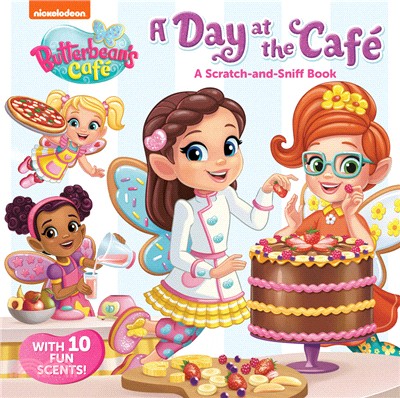 A Day at the Cafe: A Scratch-and-Sniff Book (Butterbean's Cafe)