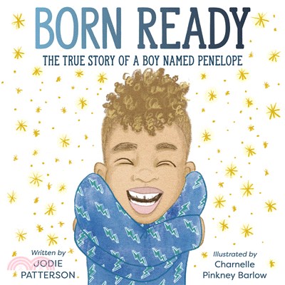 Born Ready：The True Story of a Boy Named Penelope