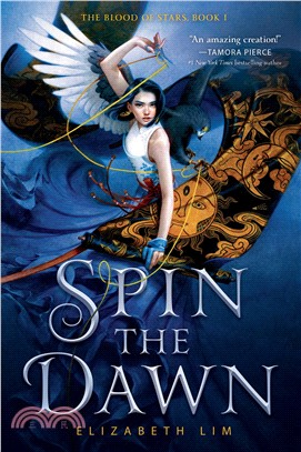The blood of stars Book 1 : Spin the Dawn