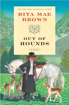 Out of Hounds：A Novel