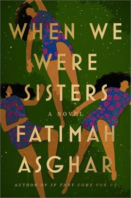 When We Were Sisters (National Book Awards Longlist)