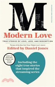 Modern Love ― True Stories of Love, Loss, and Redemption