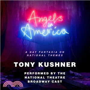 Angels in America ― A Gay Fantasia on National Themes