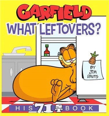 Garfield What Leftovers?：His 71st Book