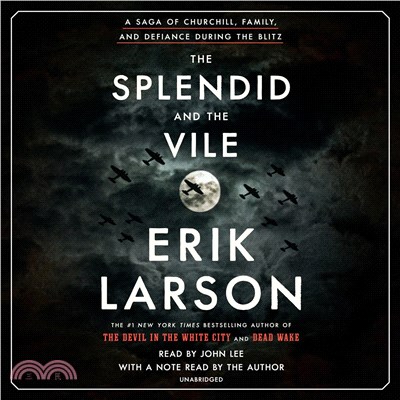 The Splendid and the Vile (CD only)― A Saga of Churchill, Family, and Defiance During the Blitz