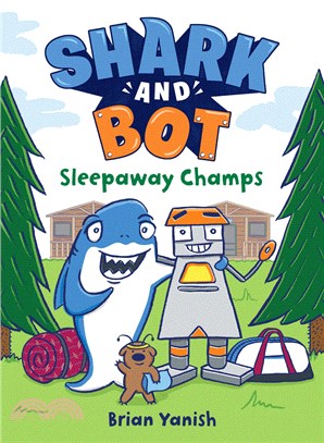 Shark and Bot #2: Sleepaway Champs (graphic novel)