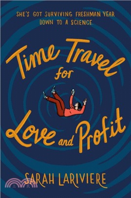 Time Travel for Love and Profit
